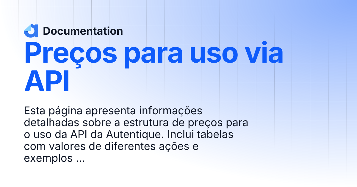 Preços para uso via API | v2 | Documentation