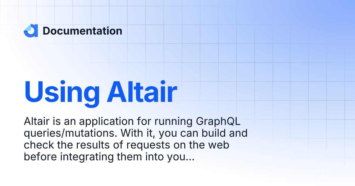 Using Altair | Documentation