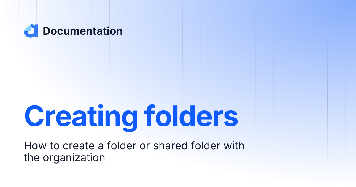 Creating folders | Documentation